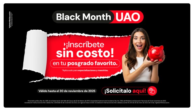 Black Month UAO: estudia un posgrado sin costo de inscripción y precios congelados