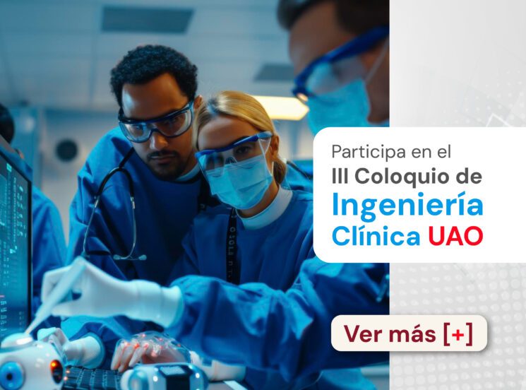 Innovar para cuidar: III Coloquio de Ingeniería Clínica UAO