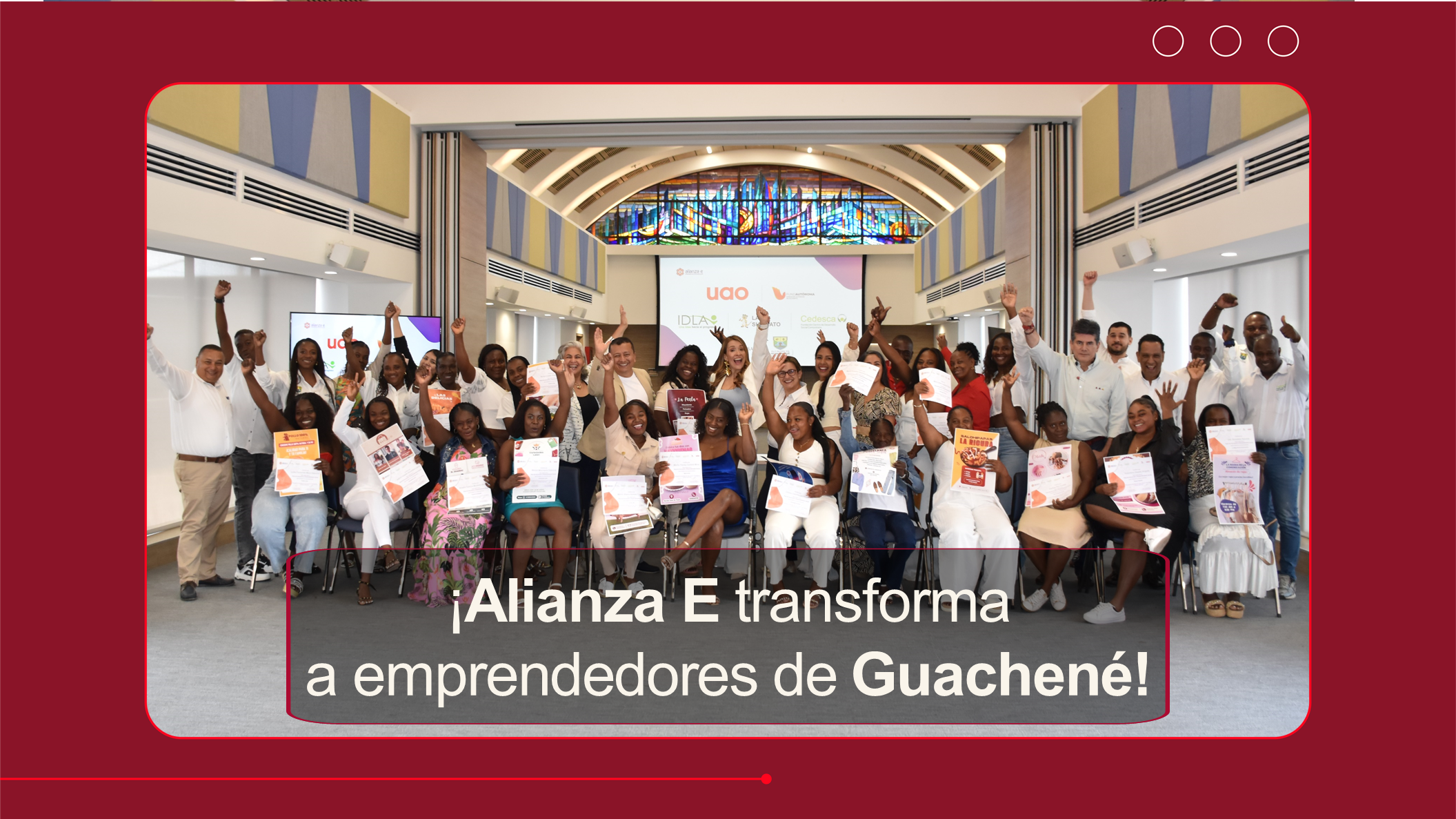 ¡Clausura de Alianza E con emprendedores de Guachené!