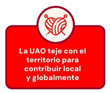 La UAO teje con el territorio para contribuir local y globalmente