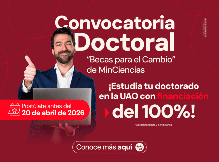 Becas para el Cambio: estudia tu doctorado en la UAO con financiación del 100%