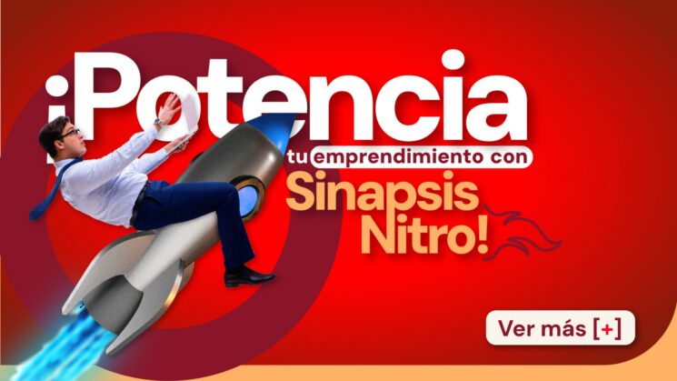 Tu emprendimiento puede llegar más lejos: Sinapsis Nitro 2026