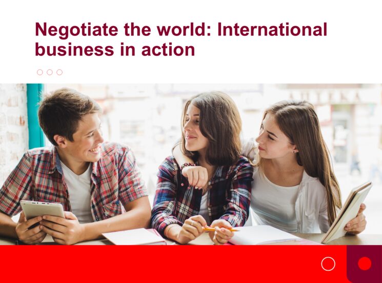 Negotiate the world: International business in action
