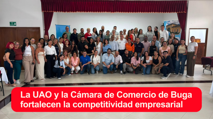 La UAO y la Cámara de Comercio de Buga fortalecen la competitividad empresarial