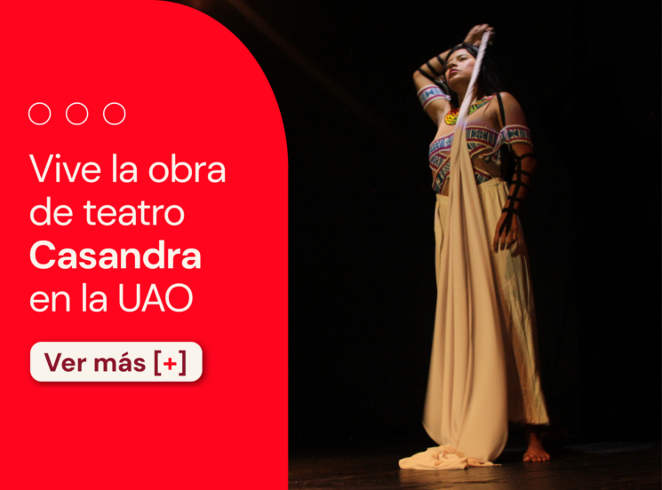 ¡En la UAO se vive el teatro! No te pierdas la obra Casandra 