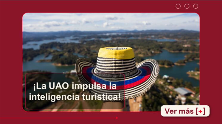 La UAO fortalece la gestión inteligente de los destinos turísticos