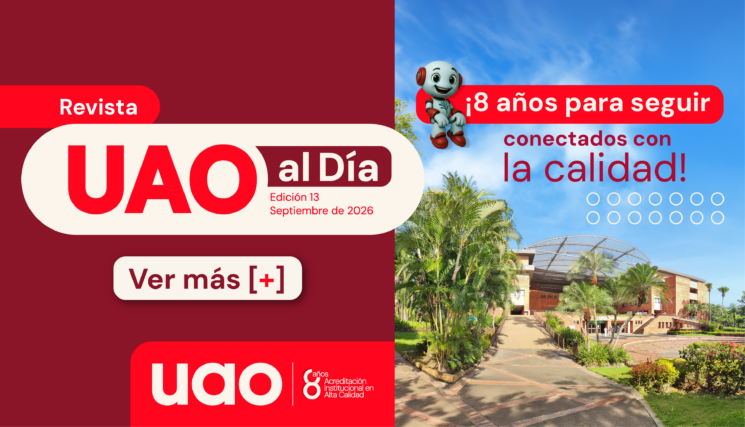 ¡Ya está aquí la XIII edición de la revista UAO al Día!