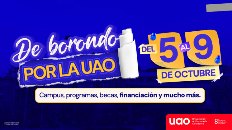 De borondo por la UAO: conoce la universidad del 5 al 9 de octubre
