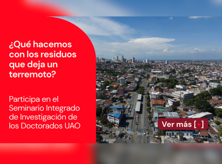 Seminario Integrado de Investigación de los Doctorados UAO
