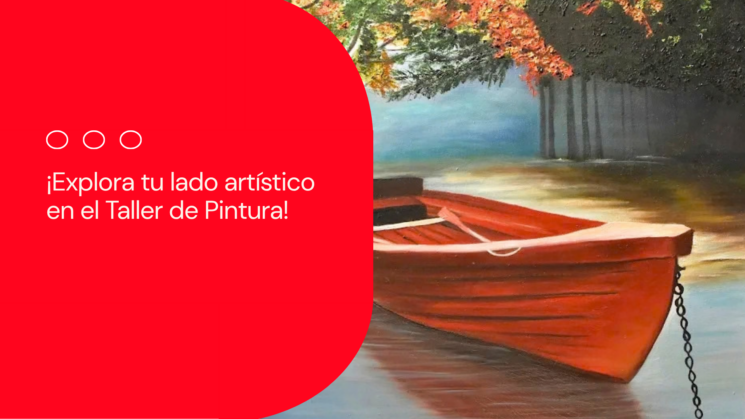 Taller de Pintura: ¡El arte y la creatividad te esperan!