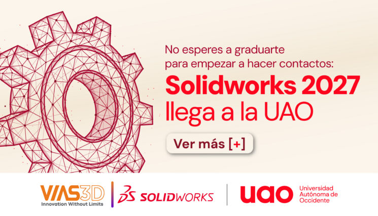 ¿Estás al día con lo que viene para la ingeniería? Descúbrelo en Solidworks 2027