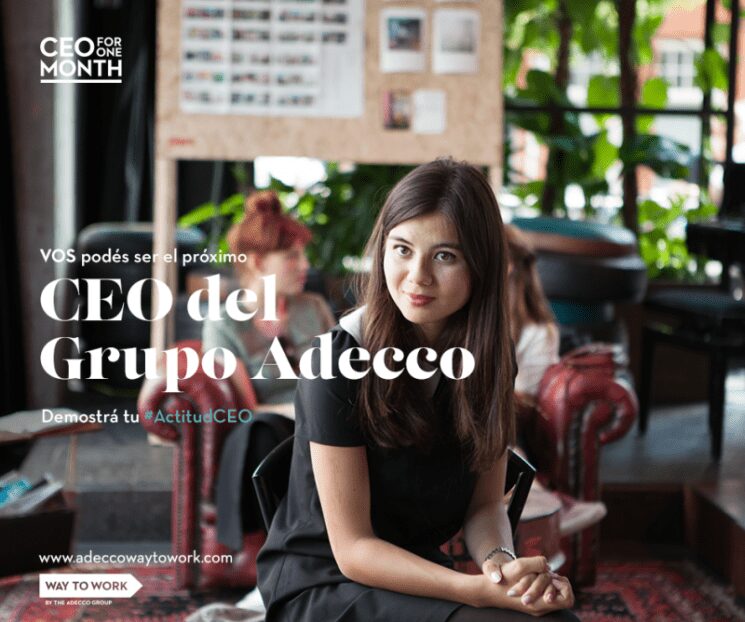 Conviértete en el nuevo CEO de Adecco por un mes