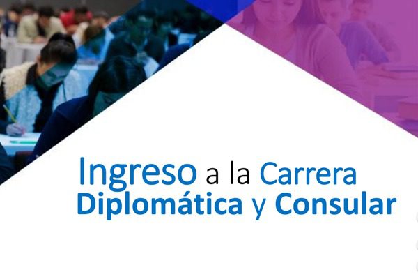 Convocatoria de ingreso carrera diplomática y consular