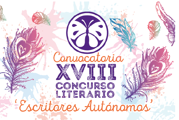 Convocatoria XVIII del Concurso Literario “Escritores Autónomos”