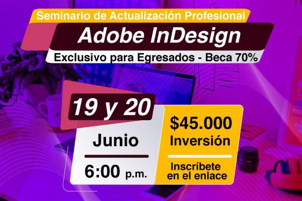 Participa del seminario de actualización profesional en Adobe InDesign