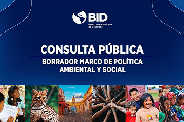Participa de la consulta pública del Banco Interamericano de Desarrollo