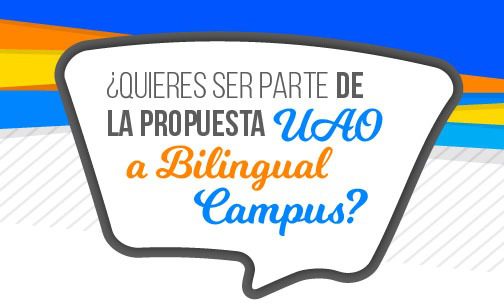 Sé parte de la propuesta UAO a bilingual el Campus