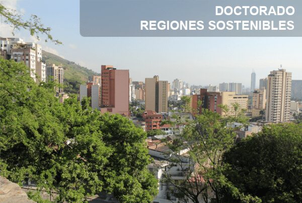 Un Doctorado para pensar en la sostenibilidad de la región