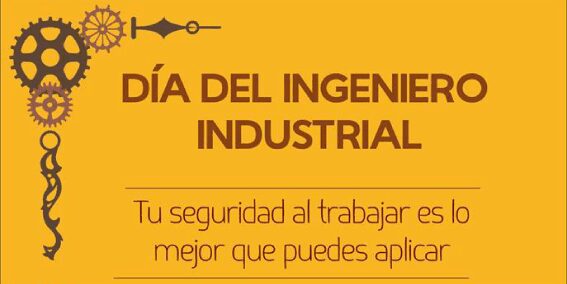 Día del Ingeniero Industrial