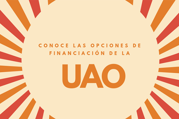 Conoce las opciones de financiación de la UAO