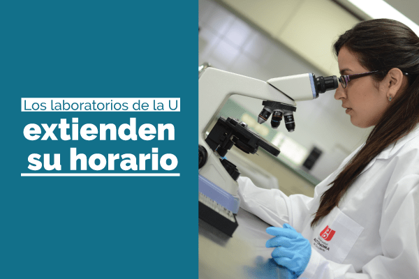 ¡Aprovecha el horario extendido de los laboratorios!