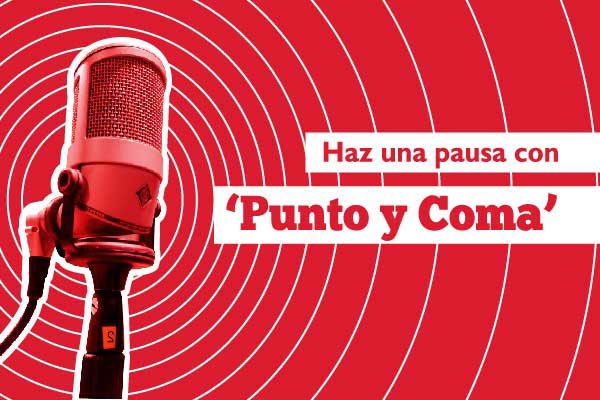 Sintonízate con ‘Punto y Coma’