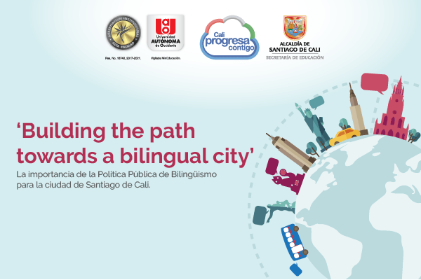 ‘Building the path towards a bilingual city’